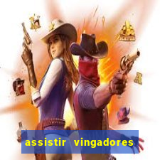 assistir vingadores ultimato filme completo dublado google drive